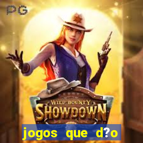 jogos que d?o dinheiro sem precisar depositar nada