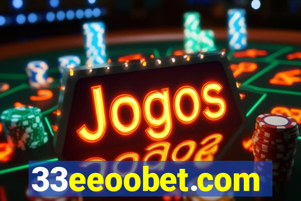 33eeoobet.com