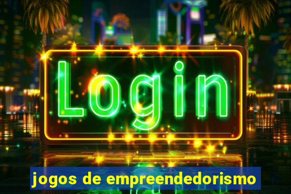 jogos de empreendedorismo