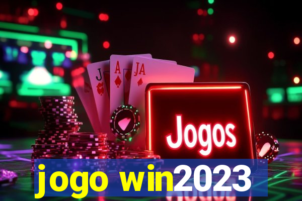 jogo win2023