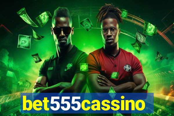 bet555cassino