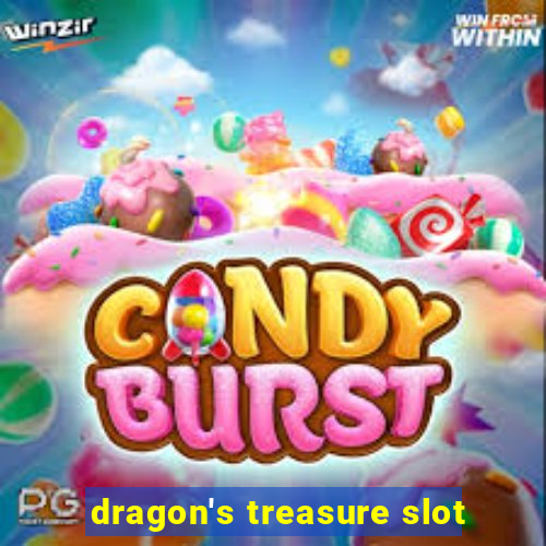 dragon's treasure slot