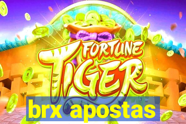 brx apostas