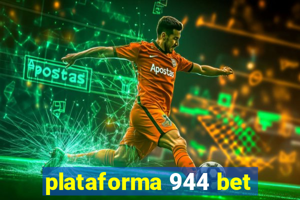 plataforma 944 bet