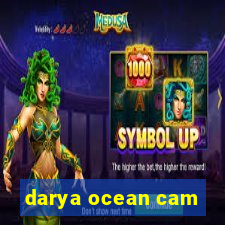 darya ocean cam