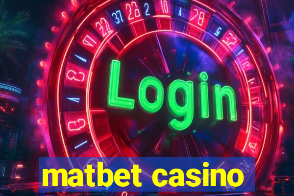 matbet casino