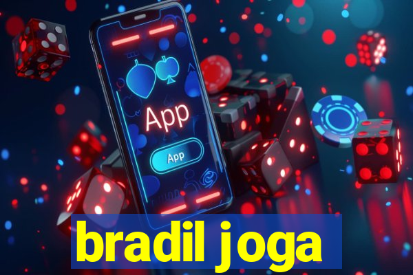 bradil joga