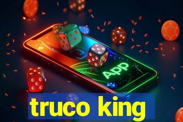 truco king