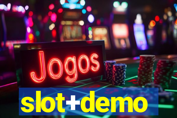 slot+demo