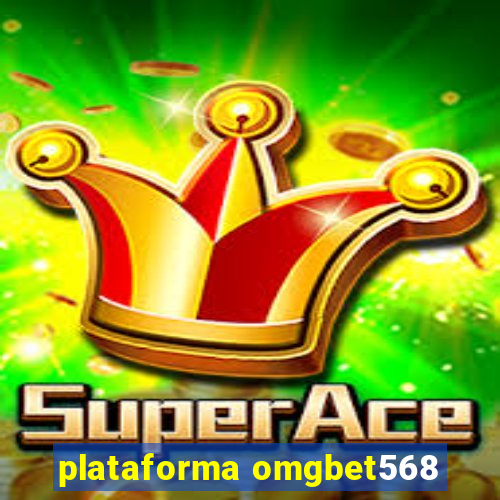 plataforma omgbet568