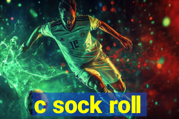 c sock roll