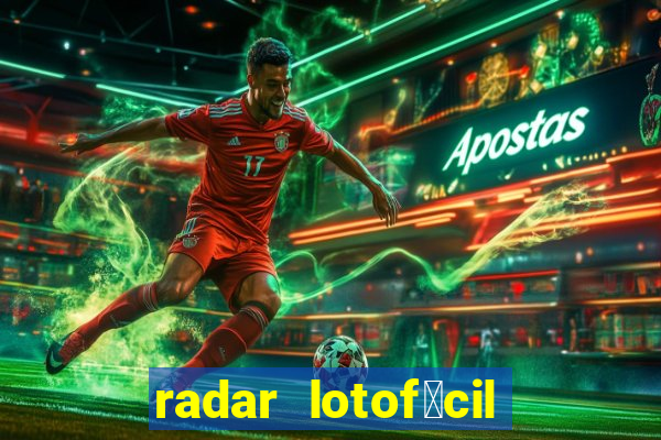 radar lotof谩cil com br