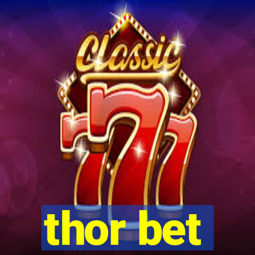 thor bet