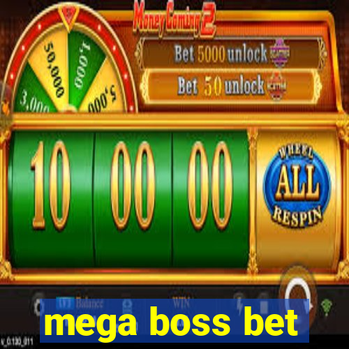 mega boss bet