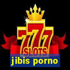 jibis porno