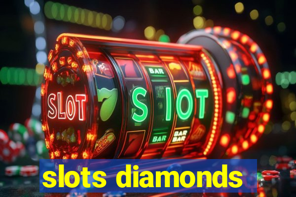 slots diamonds