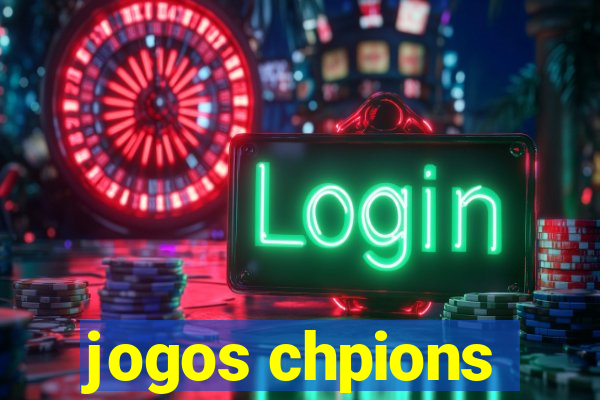 jogos chpions