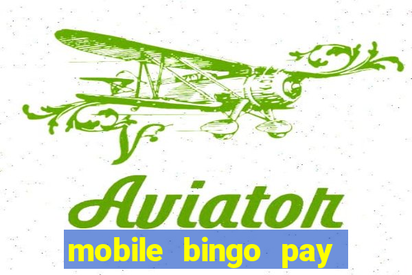 mobile bingo pay with phone bill