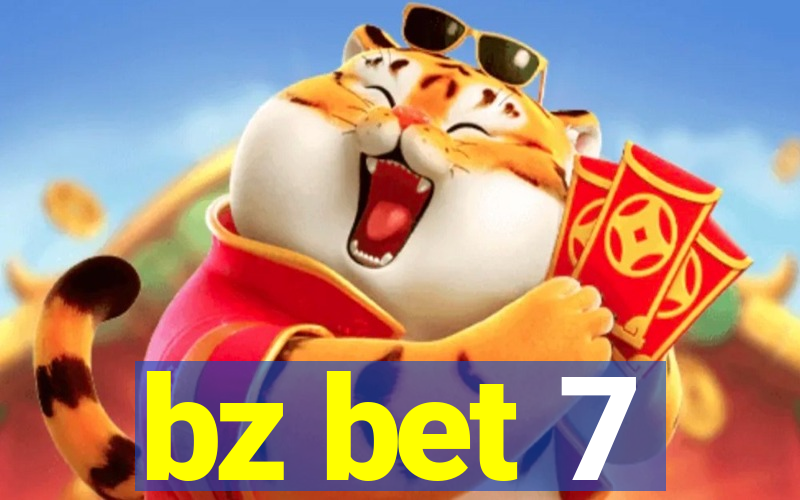 bz bet 7