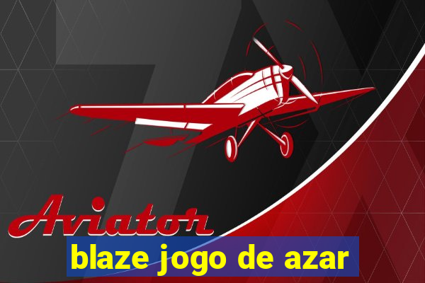 blaze jogo de azar