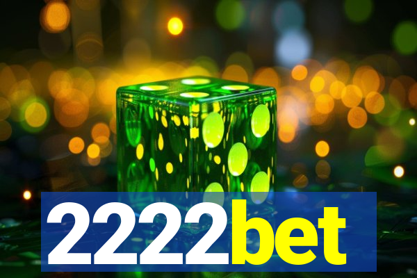 2222bet