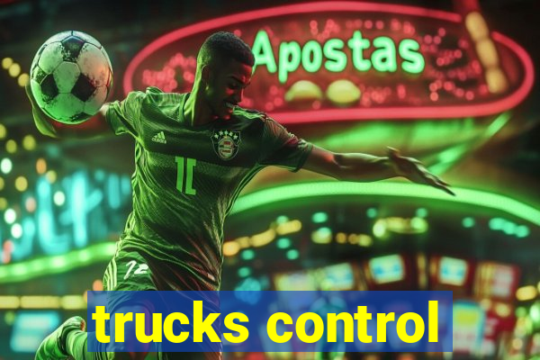 trucks control