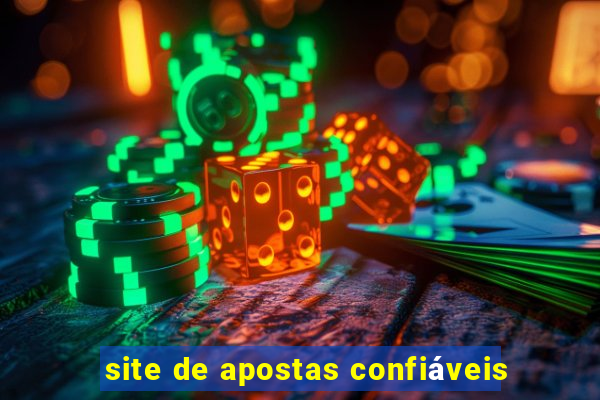 site de apostas confiáveis