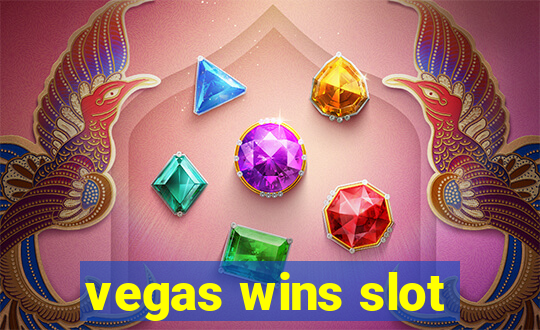 vegas wins slot