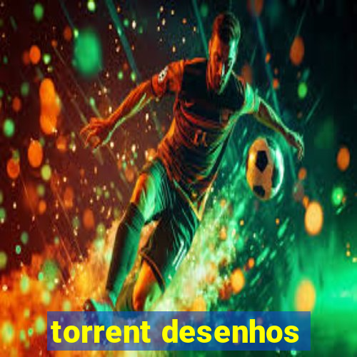 torrent desenhos