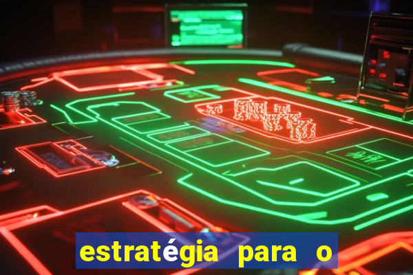 estratégia para o jogo do touro