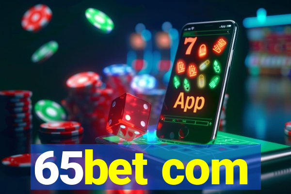 65bet com