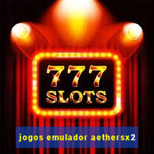 jogos emulador aethersx2