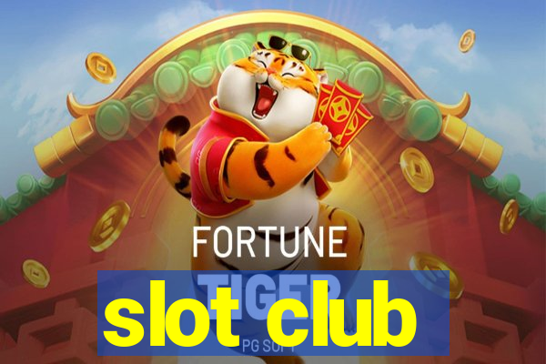 slot club