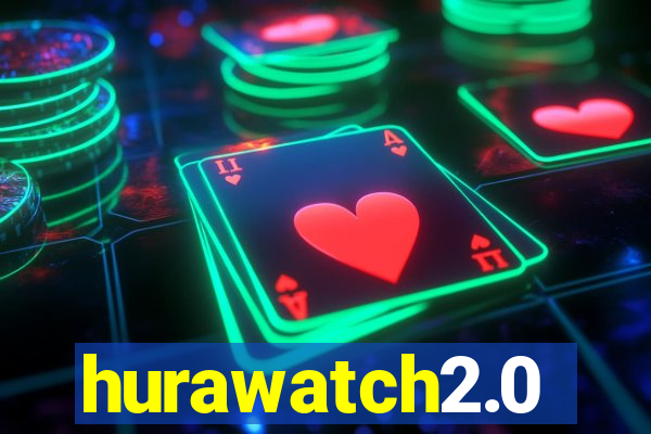 hurawatch2.0