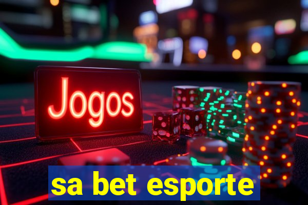 sa bet esporte