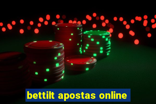 bettilt apostas online