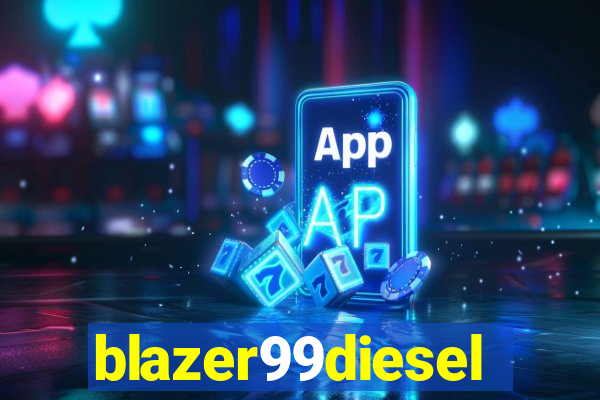 blazer99diesel