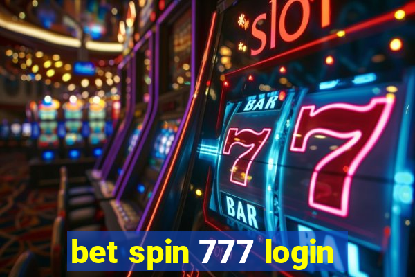 bet spin 777 login