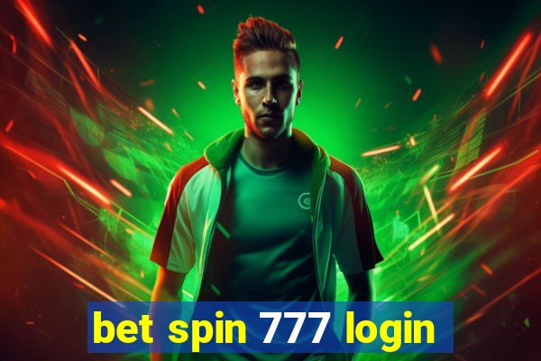 bet spin 777 login