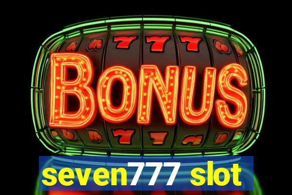 seven777 slot