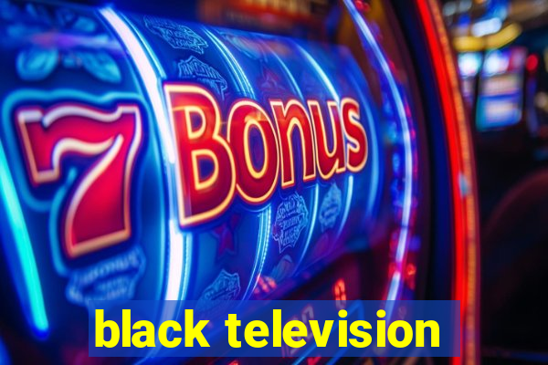 black television