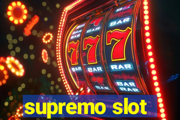 supremo slot