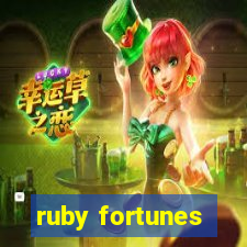 ruby fortunes