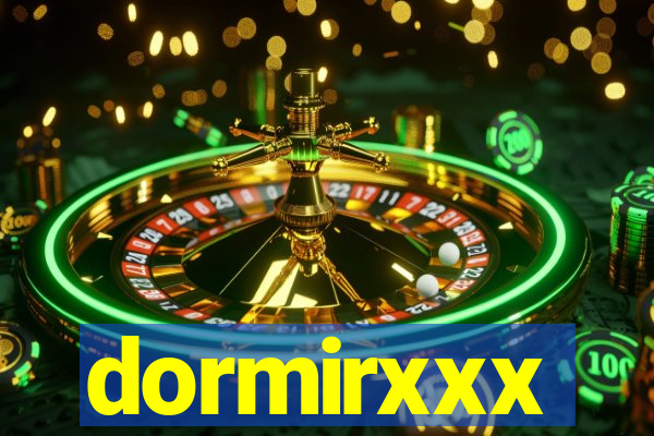 dormirxxx