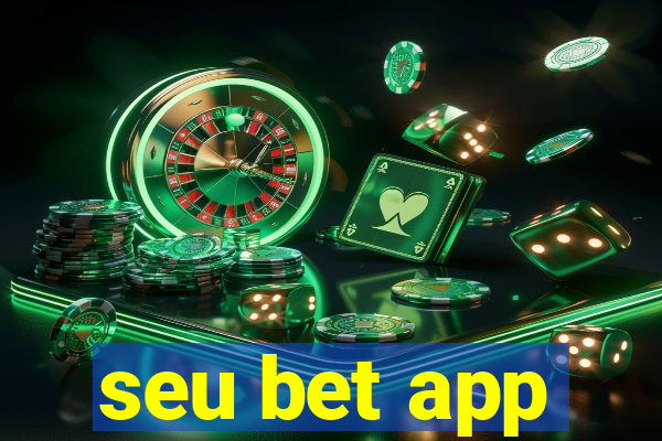 seu bet app