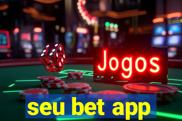 seu bet app