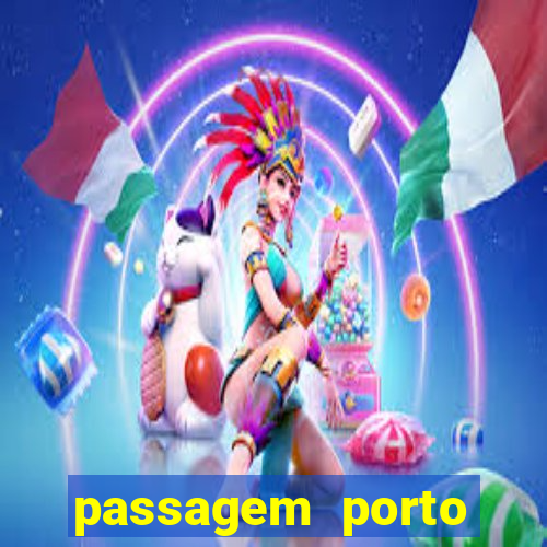 passagem porto alegre bahia