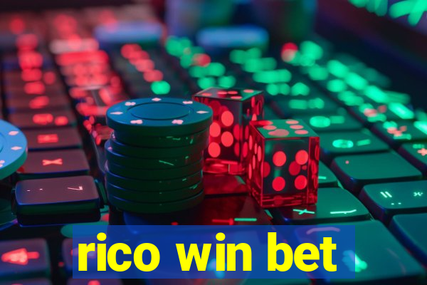 rico win bet