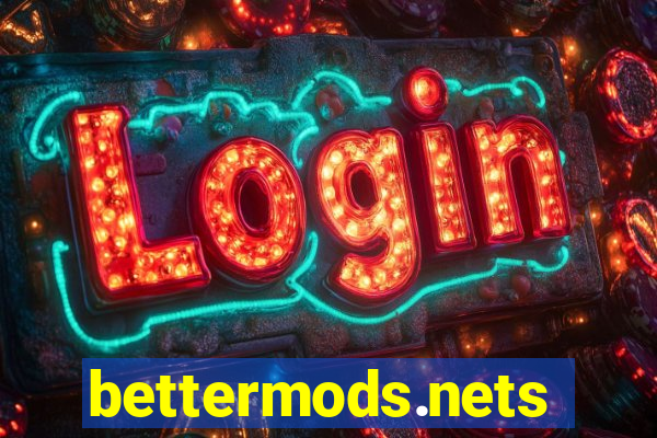 bettermods.nets