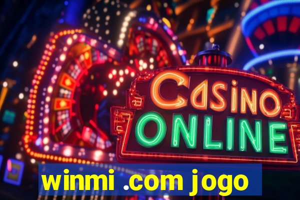 winmi .com jogo